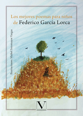 LOS MEJORES POEMAS PARA NI�OS DE FEDERICO GARC�A LORCA