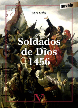 SOLDADOS DE DIOS. 1456