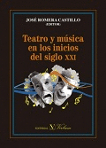 TEATRO Y MSICA EN LOS INICIOS DEL SIGLO XXI
