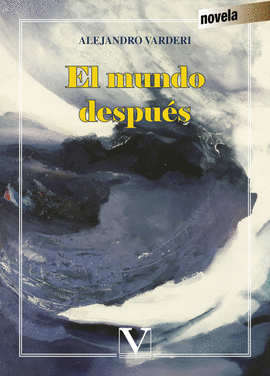 EL MUNDO DESPU�S