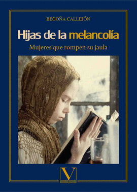 HIJAS DE LA MELANCOL�A