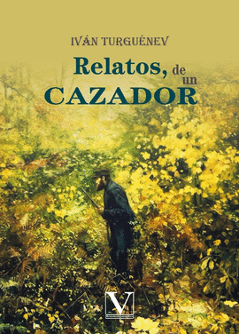 RELATOS, DE UN CAZADOR