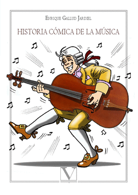 HISTORIA CMICA DE LA MSICA