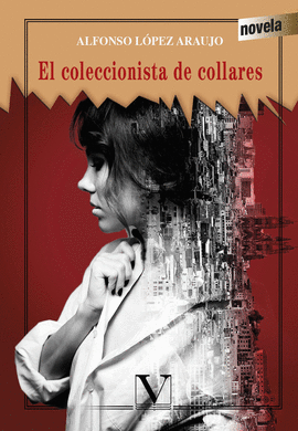 EL COLECCIONISTA DE COLLARES