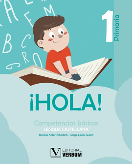 HOLA!. 1 PRIMARIA. COMPETENCIAS BSICAS. LENGUA CASTELLANA