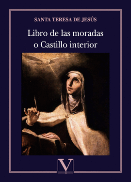LIBRO DE LAS MORADAS O CASTILLO INTERIOR