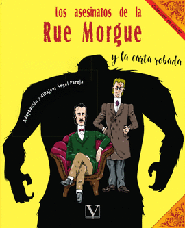 LOS ASESINATOS DE LA RUE MORGUE Y LA CARTA ROBADA