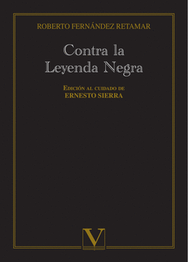 CONTRA LA LEYENDA NEGRA