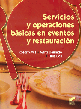 SERVICIOS Y OPERACIONES B�SICAS EN EVENTOS Y RESTAURACI�N