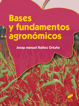 BASES Y FUNDAMENTOS AGRONMICOS