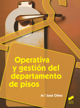 OPERATIVA Y GESTI�N DEL DEPARTAMENTO DE PISOS