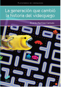 GENERACION QUE CAMBIO LA HISTORIA DEL VIDEOJUEGO