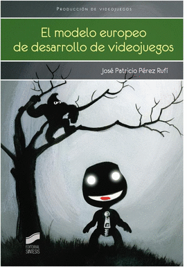 MODELO EUROPEO DE DESARROLLO DE VIDEOJUEGOS