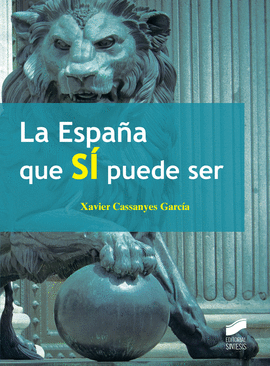 ESPA�A QUE SI PUEDE SER