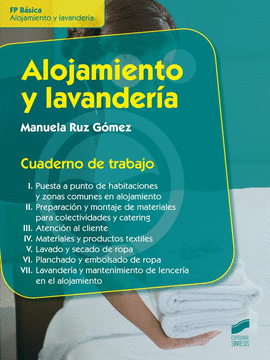 ALOJAMIENTO Y LAVANDER�A. CUADERNO DE TRABAJO