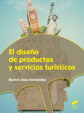 DISEO DE PRODUCTOS Y SERVICIOS TURISTICOS