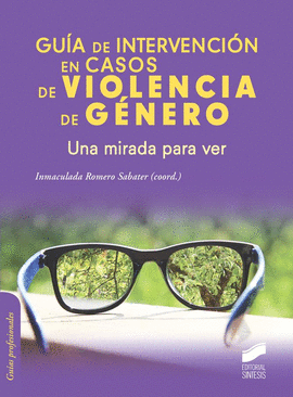 GU�A DE INTERVENCI�N EN CASOS DE VIOLENCIA DE G�NERO