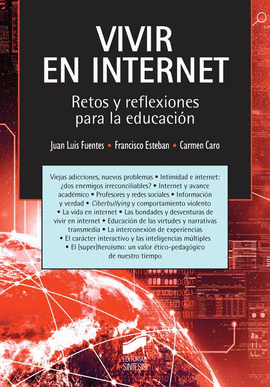 VIVIR EN INTERNET RETOS Y REFLEXIONES PARA LA EDUCACION