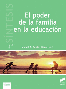 PODER DE LA FAMILIA EN LA EDUCACION