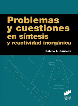 PROBLEMAS Y CUESTIONES EN SINTESIS Y REACTIVIDAD