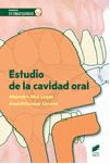 ESTUDIO DE LA CAVIDAD ORAL