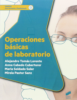 OPERACIONES BASICAS DE LABORATORIO