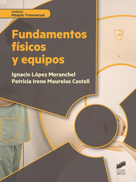 FUNDAMENTOS FISICOS Y EQUIPOS