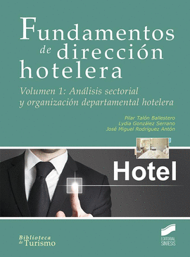 FUNDAMENTOS DE DIRECCION HOTELERA