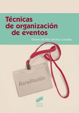 TCNICAS DE ORGANIZACIN DE EVENTOS