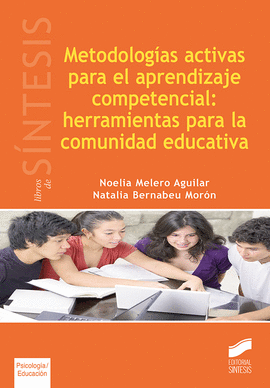 METODOLOG�AS ACTIVAS PARA EL APRENDIZAJE COMPETENCIAL: HERRAMIENTAS PARA LA COMU