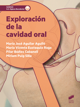 EXPLORACI�N DE LA CAVIDAD ORAL