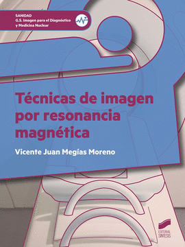 T�CNICAS DE IMAGEN POR RESONANCIA MAGN�TICA