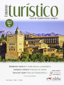 ENTORNO TUR�STICO: CURSO ESPA�OL LENGUA EXTRANJERA