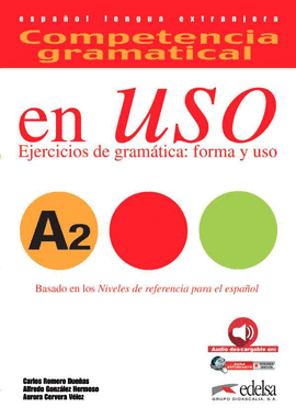 COMPETENCIA GRAMATICAL EN USO A2