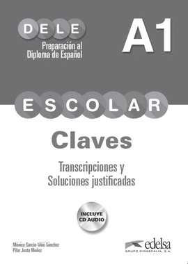 CLAVES PREPARACION AL DELE ESCOLAR A1 (+AUDIO