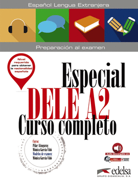 ESPECIAL DELE A2. CURSO COMPLETO