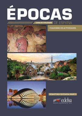 �POCAS DE ESPA�A, CUADERNO DE ACTIVIDADES