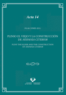 PLINIO EL VIEJO Y CONSTRUCCION HISPANIA CITERIOR