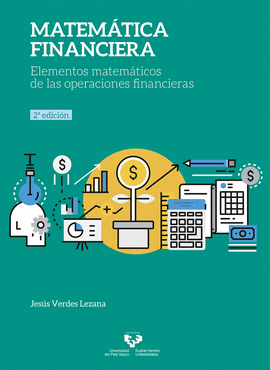 MATEM�TICA FINANCIERA. ELEMENTOS MATEM�TICOS DE LAS OPERACIONES FINANCIERAS