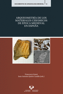 ARQUEOMETR�A DE LOS MATERIALES CER�MICOS DE �POCA MEDIEVAL EN ESPA�A
