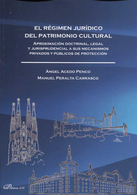 EL R�GIMEN JUR�DICO DEL PATRIMONIO CULTURAL