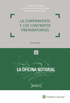 LA COMPRAVENTA Y LOS CONTRATOS PREPARATORIOS (2.� EDICI�N)