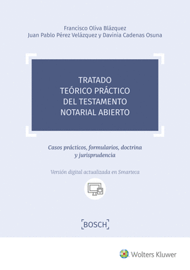 TRATADO TE�RICO PR�CTICO DEL TESTAMENTO NOTARIAL ABIERTO