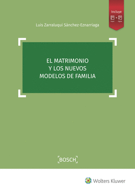 EL MATRIMONIO Y LOS NUEVOS MODELOS DE FAMILIA