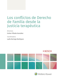 LOS CONFLICTOS DE DERECHO DE FAMILIA DESDE LA JUSTICIA TERAPUTIC