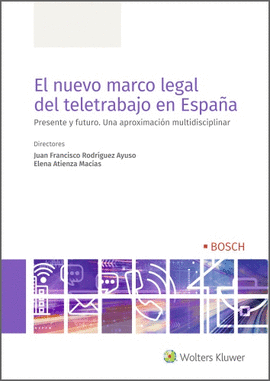 EL NUEVO MARCO LEGAL DEL TELETRABAJO EN ESPAA