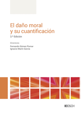 EL DA�O MORAL Y SU CUANTIFICACI�N