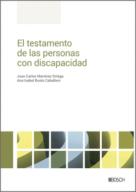 EL TESTAMENTO DE LAS PERSONAS CON DISCAPACIDAD