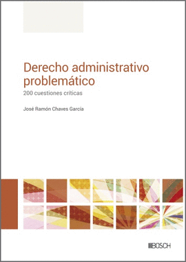 DERECHO ADMINISTRATIVO PROBLEM�TICO