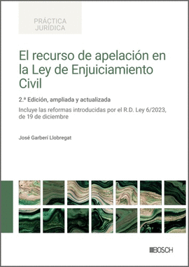 EL RECURSO DE APELACI�N EN LA LEY DE ENJUICIAMIENTO CIVIL
